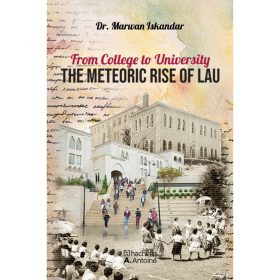 <div class="anwr-bk-title">From College to University - The Meteoric rise of LAU</div><div class="anwr-bk-auth">  تأليف: Dr. Marwan Iskandar</div>