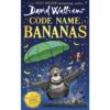 <div class="anwr-bk-title">Code Name Bananas </div><div class="anwr-bk-auth"> Author: David Walliams</div>