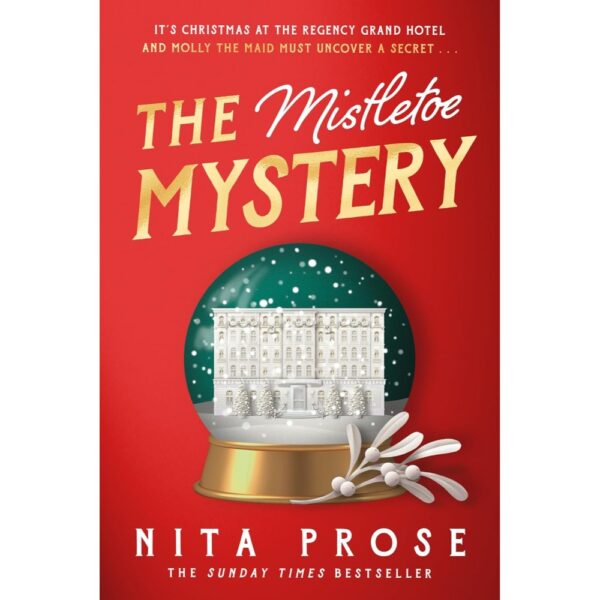 <div class="anwr-bk-title">The Mistletoe Mystery</div><div class="anwr-bk-auth"> Author: Nita Prose</div>