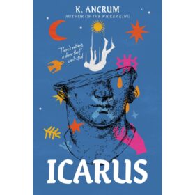 <div class="anwr-bk-title">Icarus</div><div class="anwr-bk-auth"> Author: K. Ancrum</div>