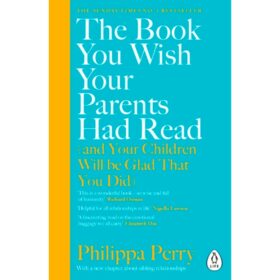 <div class="anwr-bk-title">The Book You Wish Your Parents Had Read</div><div class="anwr-bk-auth"> Author: Philippa Perry</div>