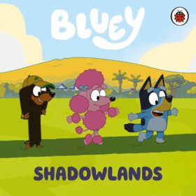 <div class="anwr-bk-title">Bluey: Shadowlands </div><div class="anwr-bk-auth"> Author: Bluey</div>