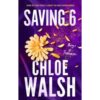 <div class="anwr-bk-title">Saving 6</div><div class="anwr-bk-auth"> Author: Chloe Walsh</div>