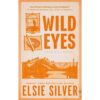 <div class="anwr-bk-title">Wild Eyes</div><div class="anwr-bk-auth"> Author: Elsie Silver</div>