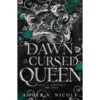 <div class="anwr-bk-title">The Dawn of the Cursed Queen</div><div class="anwr-bk-auth"> Author: Amber V. Nicole</div>