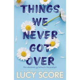 <div class="anwr-bk-title">Things We Never Got Over</div><div class="anwr-bk-auth"> Author: Lucy Score</div>