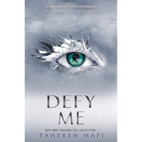 <div class="anwr-bk-title">Defy Me</div><div class="anwr-bk-auth"> Author: Tahereh Mafi</div>