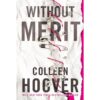 <div class="anwr-bk-title">Without Merit</div><div class="anwr-bk-auth"> Author: Colleen Hoover</div>