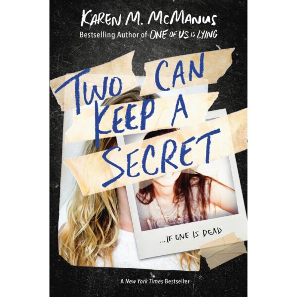 <div class="anwr-bk-title">Two Can Keep a Secret</div><div class="anwr-bk-auth"> Author: Karen M. McManus</div>