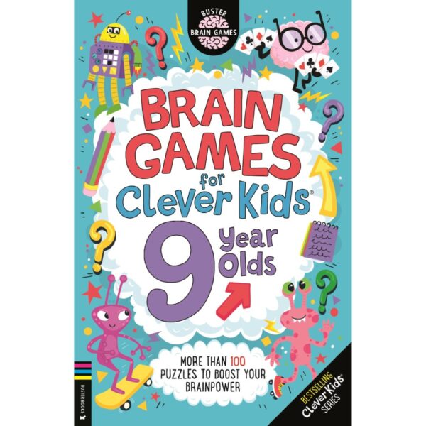 <div class="anwr-bk-title">Brain Games for Clever Kids® 9 Year Olds: More than 100 puzzles to boost your brainpower</div><div class="anwr-bk-auth"> Author: Gareth Moore</div>