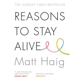 <div class="anwr-bk-title">Reasons to Stay Alive</div><div class="anwr-bk-auth"> Author: Matt Haig</div>
