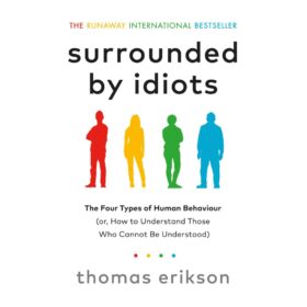 <div class="anwr-bk-title">Surrounded by Idiots</div><div class="anwr-bk-auth"> Author: Thomas Erikson</div>