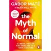 <div class="anwr-bk-title">The Myth of Normal: Trauma, Illness & Healing in a Toxic Culture </div><div class="anwr-bk-auth"> Author: Daniel Maté</div>