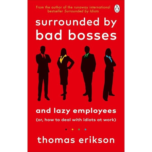<div class="anwr-bk-title">Surrounded by Bad Bosses</div><div class="anwr-bk-auth"> Author: Thomas Erikson</div>