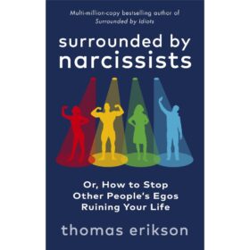 <div class="anwr-bk-title">Surrounded by Narcissists</div><div class="anwr-bk-auth"> Author: Thomas Erikson</div>