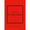<div class="anwr-bk-title">Little Book of Christian Louboutin</div><div class="anwr-bk-auth"> Author: Darla-Jane Gilroy</div>