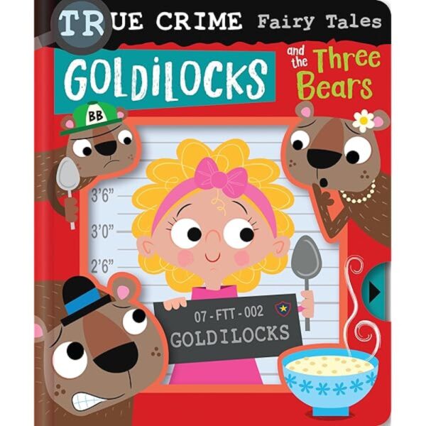 <div class="anwr-bk-title">True Crime Fairy Tales Goldilocks and the Three Bears</div><div class="anwr-bk-auth"> Author: Alexander Cox</div>