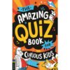 <div class="anwr-bk-title">The Amazing Quiz Book for Curious Kids</div><div class="anwr-bk-auth"> Author: Kevin Pettman</div>