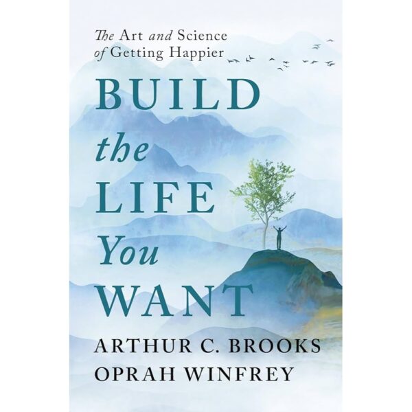 <div class="anwr-bk-title">Build the Life You Want</div><div class="anwr-bk-auth"> Author: Arthur C. Brooks</div>