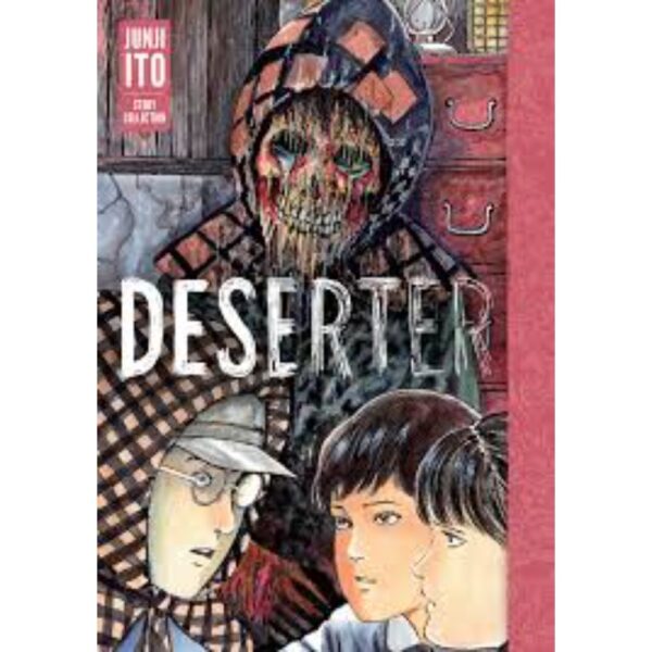 <div class="anwr-bk-title">Deserter: Junji Ito Story Collection</div><div class="anwr-bk-auth"> Author: Junji Ito</div>